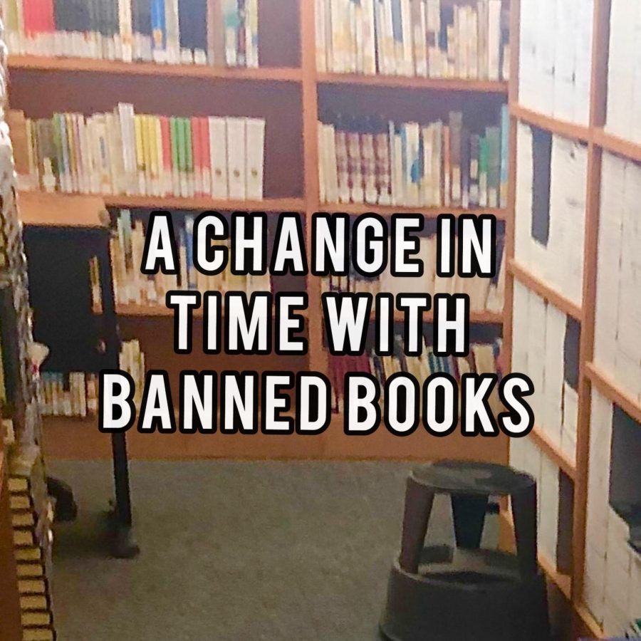 The Changing Times with Banned Books