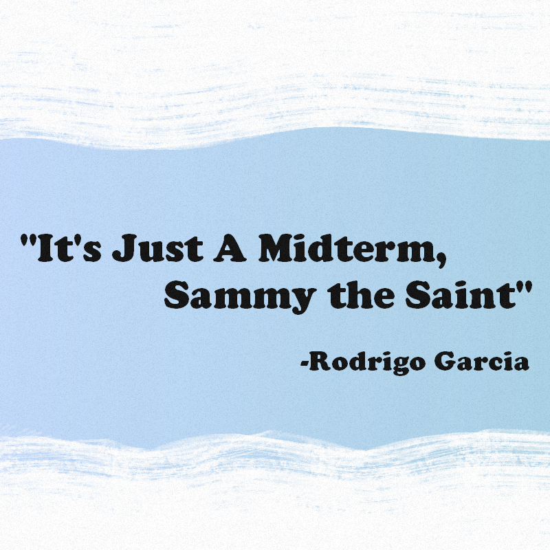 Its Just A Midterm, Sammy the Saint -A Sammy Sillies Cartoon