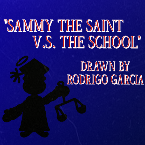 Sammy the Saint V.S. The School -A Sammy Sillies Cartoon