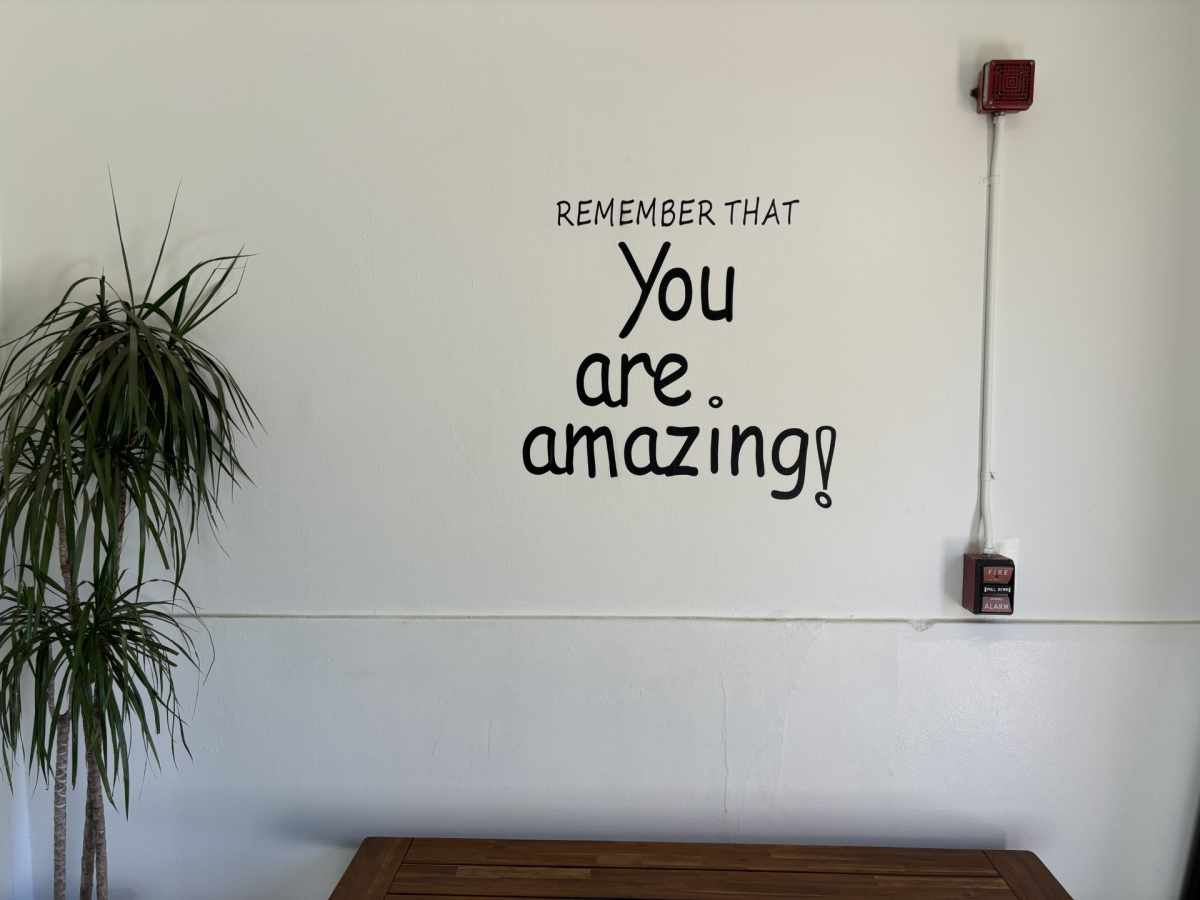 A message at the entrance of the wellness center reading You are amazing!